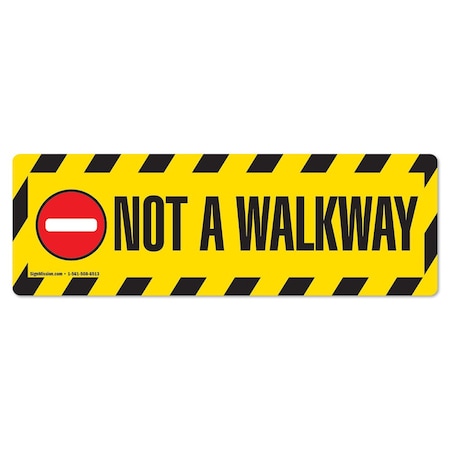 Not A Walkway 18in Non-Slip Floor Marker, 6PK